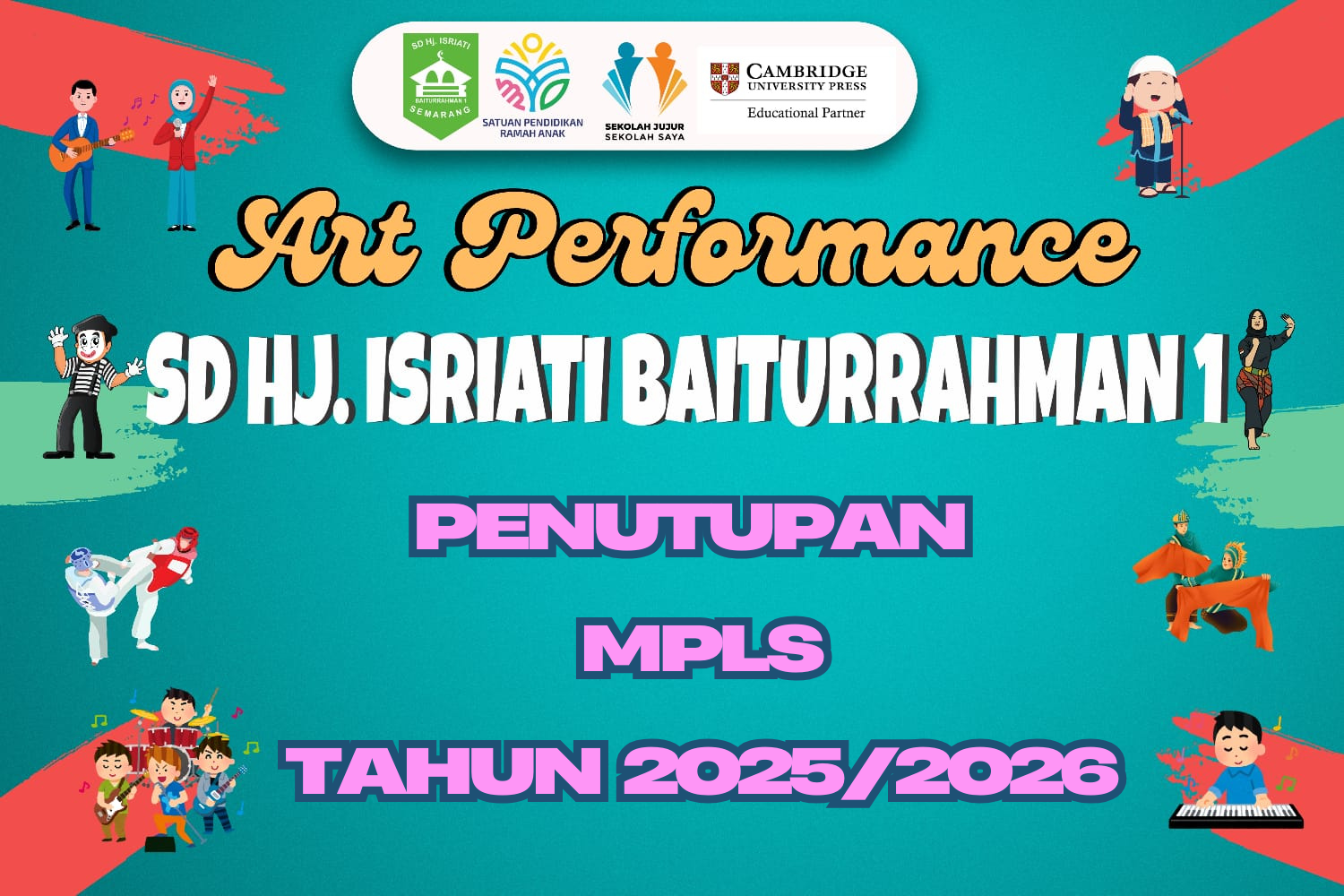 Pentas Seni Siswa Baru Penutupan MPLS SD Hj Isriati Baiturrahman 1