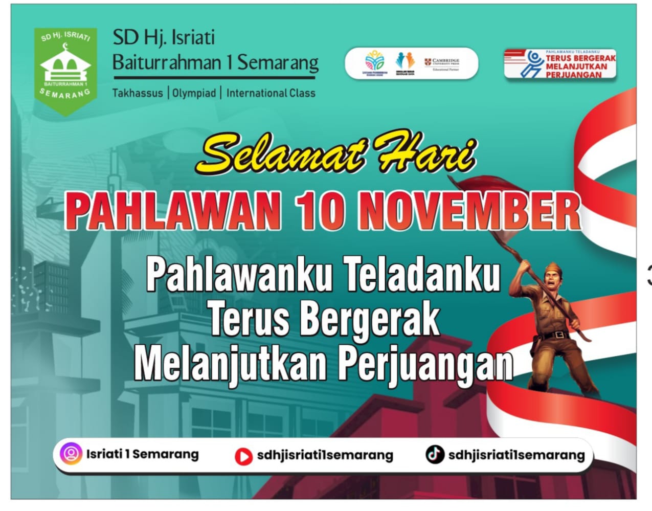 PELAKSANAAN UPACARA BENDERA PERINGATAN HARI PAHLAWAN NASIONAL TAHUN 2025
