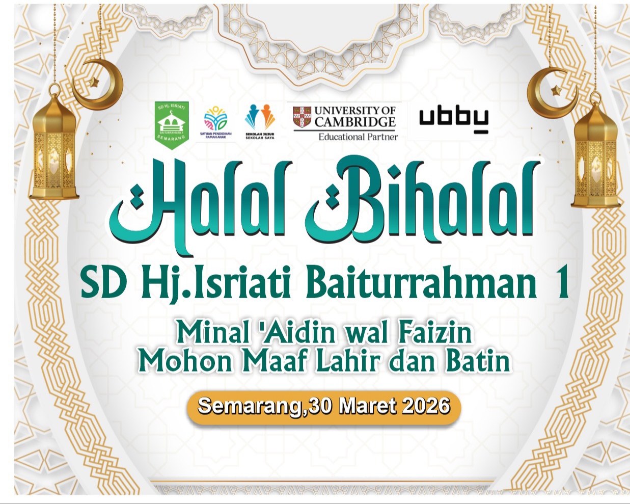 Halal Bi Halal Idul Fitri 1447H SD Hj. Isriati Baiturrahman 1 Semarang