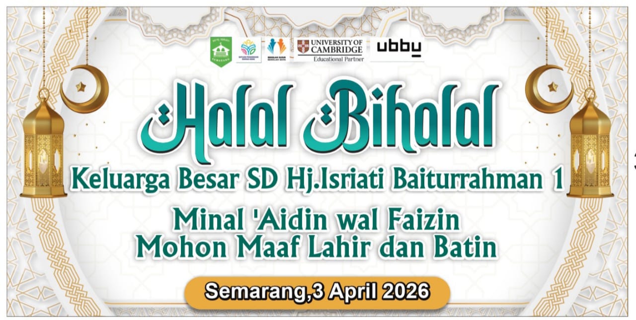 Halal Bi Halal Keluarga Besar SD Hj. Isriati Baiturrahman 1 Semarang 1447H